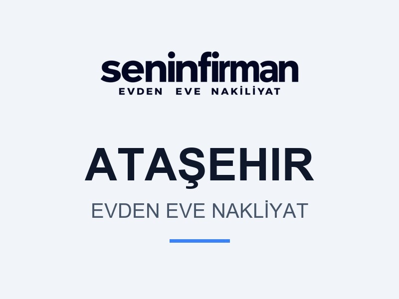 Ataşehir Evden Eve Nakliyat
