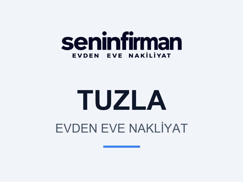 Tuzla Evden Eve Nakliyat