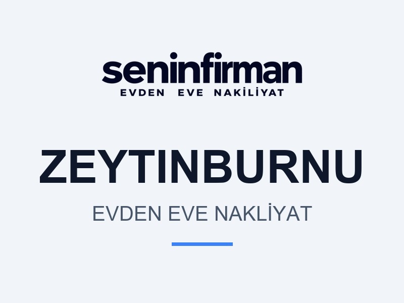 Zeytinburnu Evden Eve Nakliyat